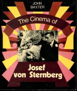 Cover of the book The Cinema of Josef von Sternberg - by John&nbsp;Baxter