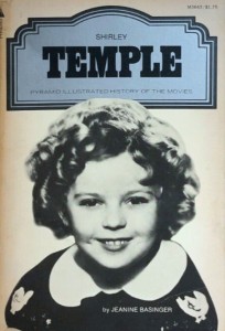 Cover of the book Shirley Temple - by Jeanine&nbsp;Basinger