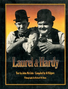 Couverture du livre Laurel and Hardy - de John McCabe, Al Kilgore et Richard W. Bann