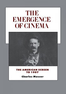 Couverture du livre The Emergence of Cinema - de Charles Musser