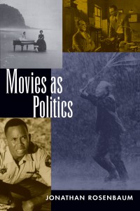 Couverture du livre Movies as Politics - de Jonathan Rosenbaum