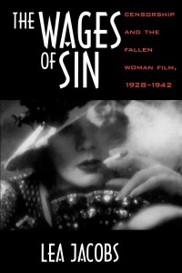 Couverture du livre The Wages of Sin - de Lea Jacobs