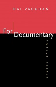 Couverture du livre For Documentary - de Dai Vaughan