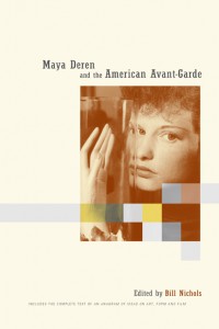 Couverture du livre Maya Deren and the American Avant-Garde - de Bill Nichols
