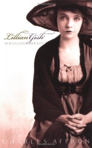 Couverture du livre Lillian Gish - de Charles Affron