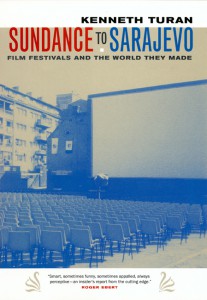 Couverture du livre Sundance to Sarajevo - de Kenneth Turan