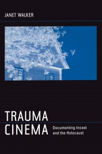 Couverture du livre Trauma Cinema - de Janet Walker