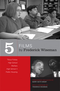 Couverture du livre Five Films by Frederick Wiseman - Sous la direction de Barry Keith Grant