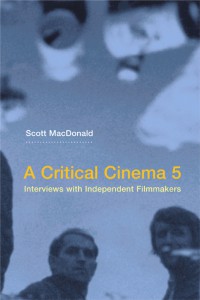 Couverture du livre A Critical Cinema 5 - de Scott MacDonald