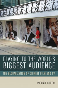 Couverture du livre Playing to the World's Biggest Audience - de Michael Curtin