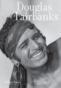 Couverture du livre Douglas Fairbanks - de Jeffrey Vance