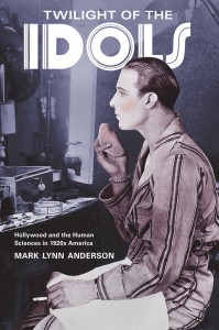 Cover of the book Twilight of the Idols - by Mark Lynn Anderson