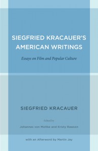 Couverture du livre Siegfried Kracauer's American Writings - de Siegfried Kracauer, Johannes von Moltke et Kristy Rawson