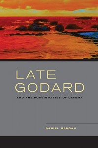 Couverture du livre Late Godard - de Daniel Morgan