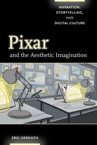 Couverture du livre Pixar and the Aesthetic Imagination - de Eric Herhuth