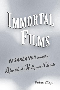 Couverture du livre Immortal Films - de Barbara Klinger