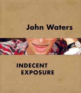 Couverture du livre John Waters - Sous la direction de Kristen Hileman