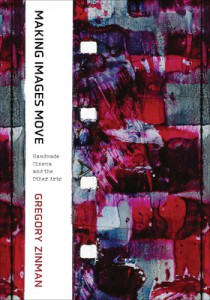 Couverture du livre Making Images Move - de Gregory Zinman