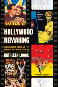 Couverture du livre Hollywood Remaking - de Kathleen Loock