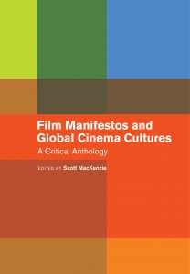 Couverture du livre Film Manifestos and Global Cinema Cultures - de Scott MacKenzie