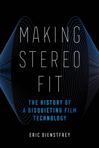 Couverture du livre Making Stereo Fit - de Eric Dienstfrey