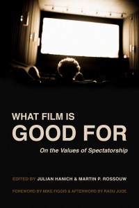 Couverture du livre What Film Is Good For - de Julian Hanich et Martin P. Rossouw
