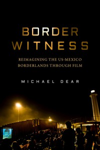 Couverture du livre Border Witness - de Michael Dear