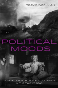 Couverture du livre Political Moods - de Travis Workman