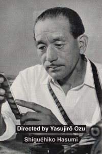 Couverture du livre Directed by Yasujiro Ozu - de Shiguéhiko Hasumi