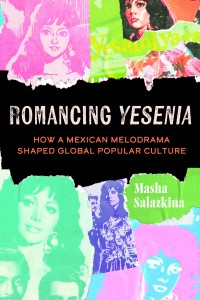 Couverture du livre Romancing Yesenia - de Masha Salazkina