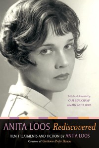 Couverture du livre Anita Loos Rediscovered - de Anita Loos, Cari Beauchamp et Mary Anita Loos
