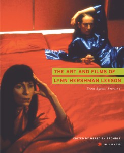 Couverture du livre The Art and Films of Lynn Hershman Leeson - Sous la direction de Meredith Tromble