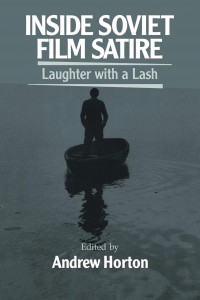 Cover of the book Inside Soviet film satire - by Andrew Horton
