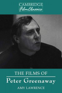 Couverture du livre The Films of Peter Greenaway - de Amy Lawrence
