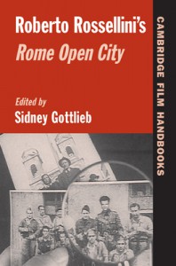 Couverture du livre Roberto Rossellini's Rome Open City - Sous la direction de Sidney Gottlieb