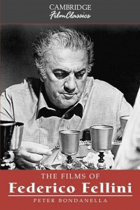 Couverture du livre The films of Federico Fellini - de Peter Bondanella
