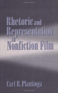 Couverture du livre Rhetoric and representation in nonfiction film - de Carl R. Plantinga
