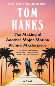 Couverture du livre The Making of Another Major Motion Picture Masterpiece - de Tom Hanks