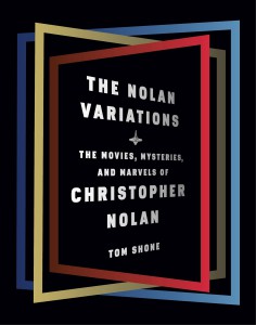 Couverture du livre The Nolan Variations - de Tom Shone