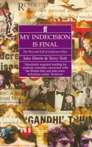 Couverture du livre My indecision is final - de Jake Eberts