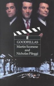 Couverture du livre Goodfellas - de Martin Scorsese et Nicholas Pileggi