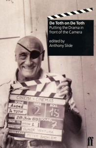 Couverture du livre De Toth on De Toth - de Andre De Toth et Anthony Slide