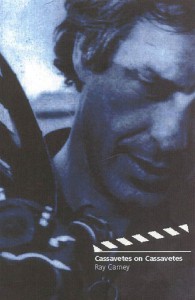 Couverture du livre Cassavetes on Cassavetes - de John Cassavetes et Ray Carney