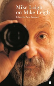 Couverture du livre Mike Leigh on Mike Leigh - de Mike Leigh et Amy Raphael