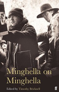 Couverture du livre Minghella on Minghella - de Anthony Minghella et Timothy Bricknell