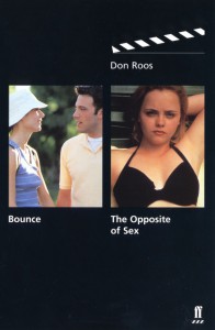 Couverture du livre Bounce & The Opposite of Sex - de Don Roos