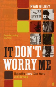 Couverture du livre It Don't Worry Me - de Ryan Gilbey