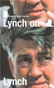 Couverture du livre Lynch on Lynch - de David Lynch et Walter Donohoe