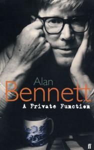Couverture du livre A Private Function - de Alan Bennett