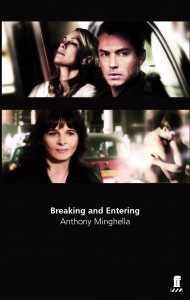 Couverture du livre Breaking and Entering - de Anthony Minghella